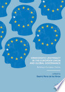 Democratic legitimacy in the European Union and global governance : building a European demos /