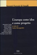 L'Europa come idea e come progetto /