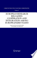 European research reloaded : cooperation and integration among Europeanized states /