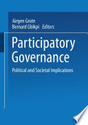 Participatory governance : political and societal implications /