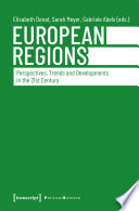 European Regions : Perspectives, Trends and Developments in the 21st Century /
