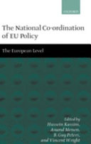 The national co-ordination of EU policy : the European level /