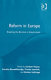 Reform in Europe : breaking the barriers in government /