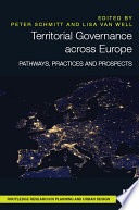 Territorial governance across Europe : pathways, practices and prospects /