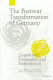 The postwar transformation of Germany : democracy, prosperity, and nationhood /