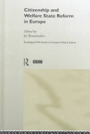 Citizenship and welfare state reform in Europe /