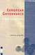 European governance : views from the UK on democracy, participation and policy-making in the EU /