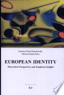 European identity : theoretical perspectives and empirical insights /