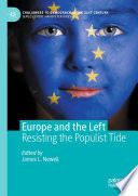 Europe and the left : resisting the populist tide /