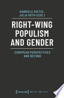Right-wing populism and gender : European perspectives and beyond /