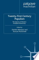 Twenty-First Century Populism : The Spectre of Western European Democracy /