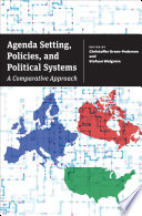 Agenda setting, policies, and political systems : a comparative approach /