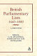 British parliamentary lists, 1660-1800 : a register /