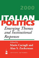 Italian politics : emerging themes and institutional responses /