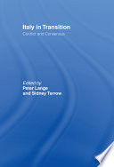Italy in transition : conflict and consensus /