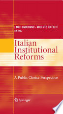 Italian institutional reforms : a public choice perspective /