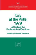 Italy at the polls, 1979 : a study of the parliamentary elections /