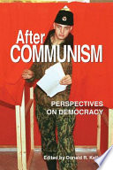 After communism : perspectives on democracy /
