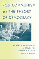 Postcommunism and the theory of democracy /