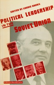 Political leadership in the Soviet Union /