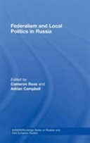 Federalism and local politics in Russia /