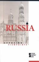 Russia : opposing viewpoints /