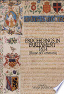 Proceedings in Parliament, 1614 : (House of Commons) /