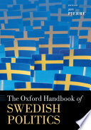 The Oxford handbook of Swedish politics /