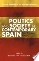 Politics and society in contemporary Spain : from Zapatero to Rajoy /