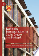 Rethinking democratisation in Spain, Greece and Portugal /