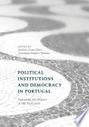 Political institutions and democracy in Portugal : assessing the impact of the Eurocrisis /