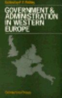 Government and administration in Western Europe /