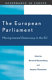 The European Parliament : moving toward democracy in the EU /