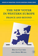 The new voter in western Europe : France and beyond /