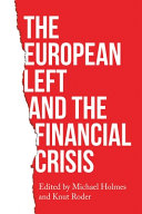 The European left and the financial crisis /