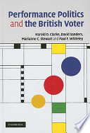 Performance politics and the British voter /