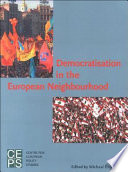 Democratisation in the European neighbourhood /