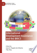 International Development Assistance and the BRICS /