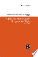 Public administration Singapore-style /