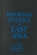 Informal politics in East Asia /