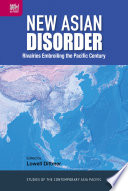 New Asian disorder : rivalries embroiling the Pacific century /