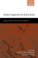 State capacity in East Asia : Japan, Taiwan, China, and Vietnam /