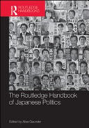 Routledge handbook of Japanese politics /