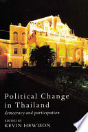 Political change in Thailand : democracy and participation /