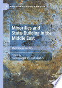Minorities and State-Building in the Middle East : The Case of Jordan /