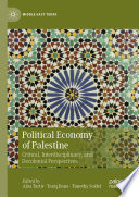 Political Economy of Palestine  : Critical, Interdisciplinary, and Decolonial Perspectives /