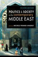 Politics & society in the contemporary Middle East /