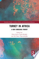 Turkey in Africa : a new emerging power? /