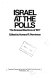 Israel at the polls : the Knesset elections of 1977 /
