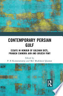 Contemporary Persian Gulf : essays in honour of Gulshan Dietl, Prakash Chandra Jain and Girijesh Pant /